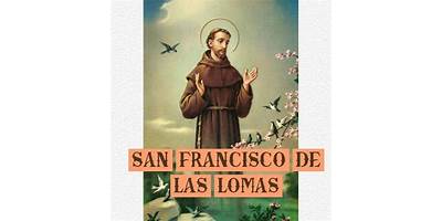 SAN FRANCISCO DE LAS LOMAS
