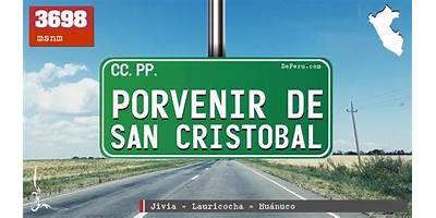 EL PORVENIR DE SAN CRISTOBAL